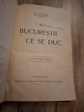Bucureştii ce se duc (editia I) - H. Stahl