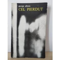 George Alboiu - Cel Pierdut