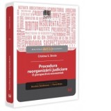 Procedura reorganizarii judiciare. O perspectiva economica