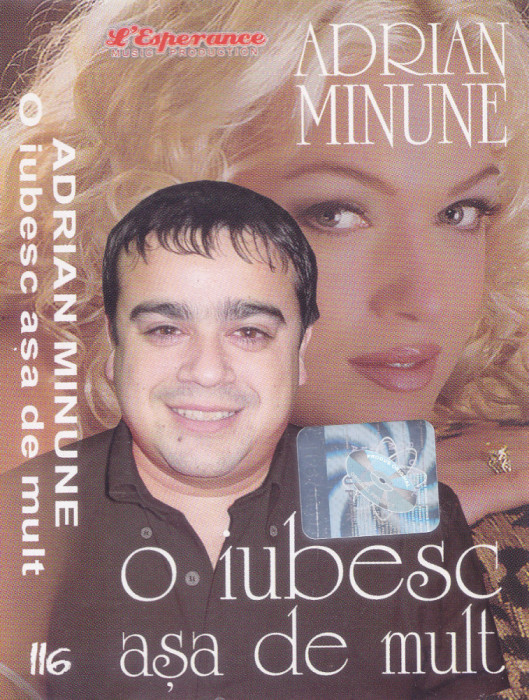 Caseta audio: Adrian Minune - O iubesc asa de mult ( originala, stare f. buna )