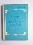 Limba și literatura rom&acirc;nă &ndash; Aut. V. Gheorghiu, N. Manolescu, N. I. Nicolae, C. Otob&acirc;cu, Ed. Didactică și Pedagogică