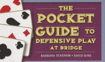 The Pocket Guide to Defensive Play at Bridge foto