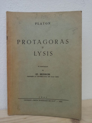Platon - Protagoras si Lysis foto