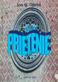 PRIETENIE-ION N. OPREA