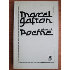 Marcel Gafton - Saizeci poeme