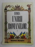 ISTORIA UNIRII ROMANILOR de STELIAN NEAGOE , VOLUMUL II , 1993