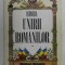 ISTORIA UNIRII ROMANILOR de STELIAN NEAGOE , VOLUMUL II , 1993