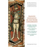 Tratate hispanice de doctrina cavalereasca