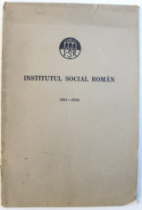 INSTITUTUL SOCIAL ROMAN 1921 - 1926 foto