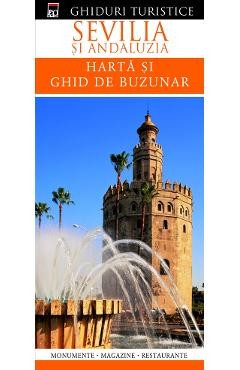 Ghiduri turistice: Sevilia si Andaluzia. Harta si ghid de buzunar foto
