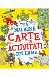 Cea mai buna carte de activitati din lume - Andy Peters, Joe Fullman