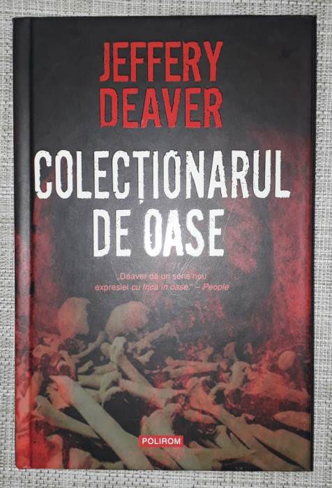 Jeffery Deaver - Colectionarul de oase