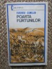 Poarta furtunilor - Eusebiu Camilar, Editura Militara 1982, Roman istoric, 223 pagini