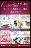 Essential Oils Reference Guide Library