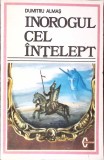 INOROGUL CEL INTELEPT-DUMITRU ALMAS-354304