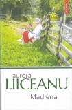 AS - Aurora Liiceanu - Madlena