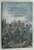 THE FIRST VCs THE STORIES BEHIND THE FIRST VICTORIA CROSSES OF THE CRIMEAN WAR ....by JOHN GREHAN , 2016