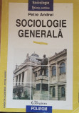 SOCIOLOGIE GENERALA - PETRE ANDREI, 1997