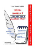 Limba Rom&acirc;nă - gramatica pentru elevi (Gramatică actualizată) - Paperback - Mariana Badea - Badea