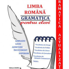 Limba Română - gramatica pentru elevi (Gramatică actualizată) - Paperback - Mariana Badea - Badea