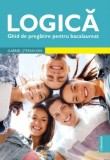 Logica. Ghid de pregatire pentru bacalaureat, Gabriel Stefan Ion