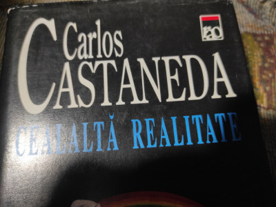 CEALALTĂ REALITATE - CARLOS CASTANEDA, RAO , 2000, 272 PAG CARTOANATĂ foto