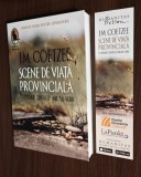 J.M. Coetzee - Scene de viata provinciala (Copilarie, Tinerete, In miezul verii)