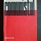 Comunistul. Responsabilitatea socială a membrului de partid - Tudor Olaru