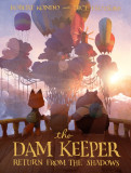 The Dam Keeper: Return from the Shadows