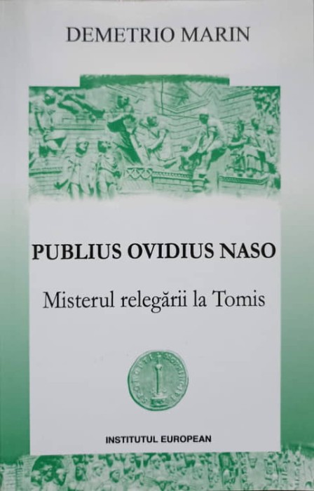 MISTERUL RELEGARII LA TOMIS-DEMETRIO MARIN-237454