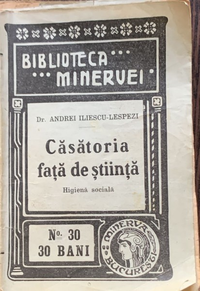Casatoria fata de stiinta - Dr. Andrei Iliescu Lespezi