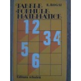 TABELE SI FORMULE MATEMATICE-E. ROGAI-226553