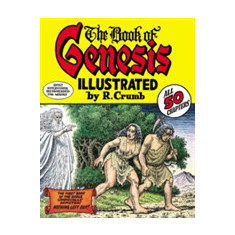 Robert Crumb's Book of Genesis | Robert R. Crumb