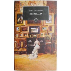 Donna Alba &ndash; Gib I. Mihaescu