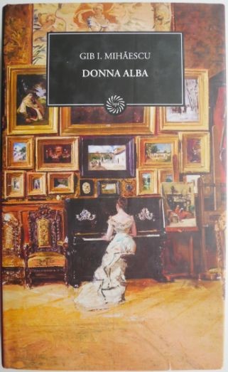 Donna Alba &ndash; Gib I. Mihaescu