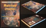 MATRICEA CREATIEI Geometria Sacra in Lumea Planetelor &ndash; Richard Heath 175pag 2010 For You Astronomie Spiritualitate Filosofie Matematica Stare ca noua