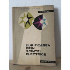 G. P. Ivanov - Durificarea prin Scantei Electrice