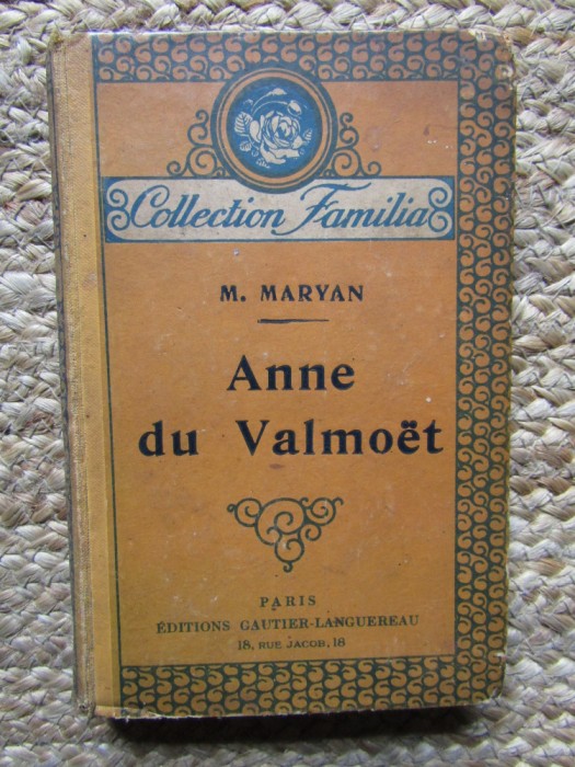 AMME DU VALMOET - M. MARYAN