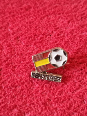 Insigna fotbal - Campionatul Mondial de Fotbal SPANIA 1982 foto