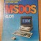 MS DOS 4.01 de Vlad Tepelea, Cristian Lupu