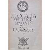 Filocalia sfintelor nevointe ale desavarsirii (volumul 1) - 1992 (XB5)