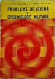 Carte Medicina Militara: Igiena si Epidemiologie - J. Petrusca, 1972, 348 pagini