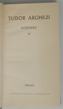 TUDOR ARGHEZI - SCRIERI , VOLUMUL 18 - PROZE, 1968