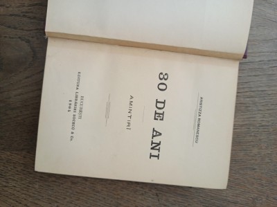 Aristizza Romanescu, 30 de ani; Amintiri, 1904, editia 1 foto
