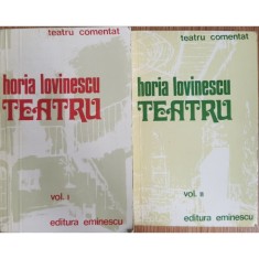 Teatru (vol. 1, 2) &ndash; Horia Lovinescu