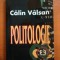 POLITOLOGIE de CALIN VALSAN , 1997