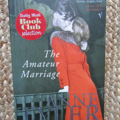 THE AMATEUR MARRIAGE - ANNE TYLER