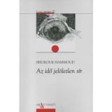 Az idő jel&ouml;letlen s&iacute;r - Shurouk Hammoud
