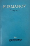 Carti Beletristica Ceapaev - D. Furmanov, Carti de anticariat, coperta putin uzata