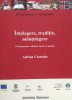Intelegere,traditie,neintelegere O Interpretare Critica La Ad - Adrian Costache , E129, Institutul European